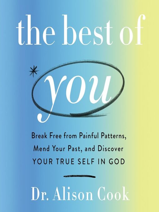 Title details for The Best of You by Alison  Cook, PhD - Available